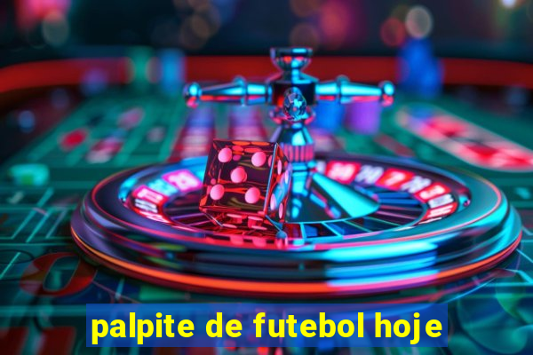 palpite de futebol hoje